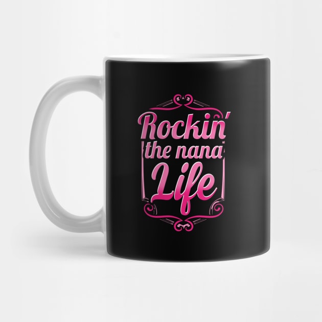 Rockin the nana life by captainmood